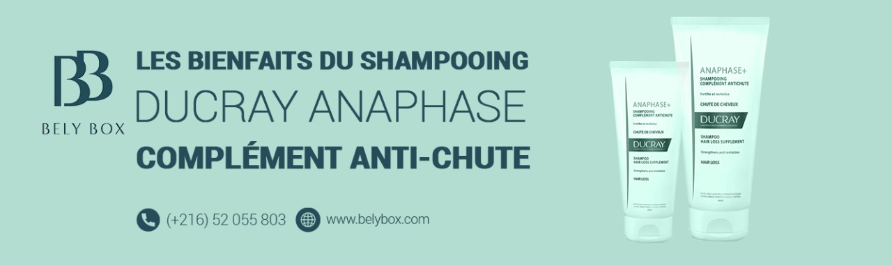 Les Bienfaits du Shampooing Ducray Anaphase Complément Anti-Chute