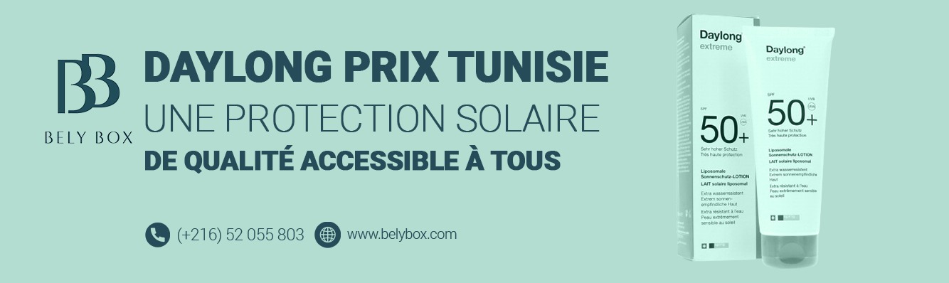 Daylong Prix Tunisie : Une Protection Solaire de Qualité Accessible à Tous