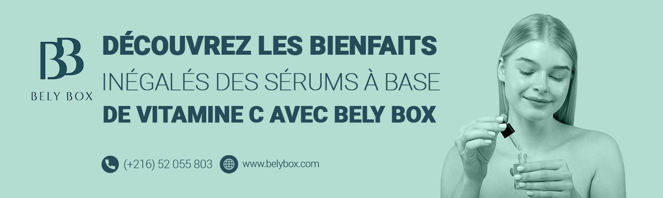 Découvrez les Bienfaits Inégalés des Sérums Vitamine C avec Bely Box