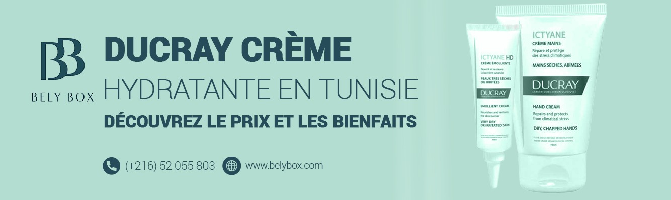 Ducray Creme Hydratant prix Tunisie