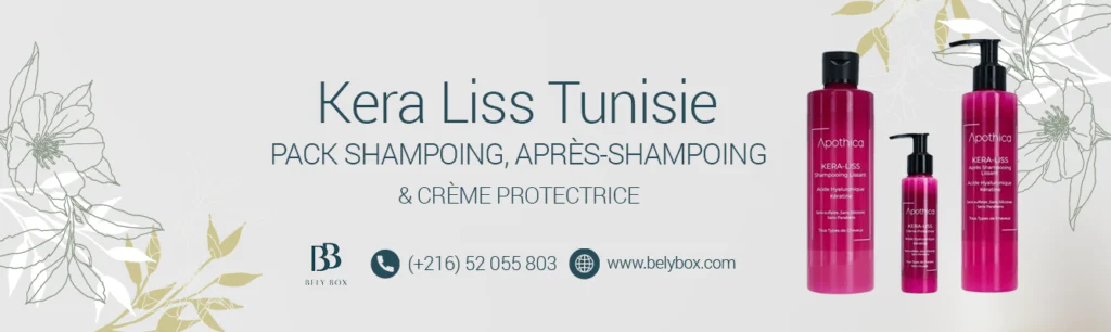 Kera Liss Tunisie – Pack Shampoing, Après-Shampoing & Crème Protectrice