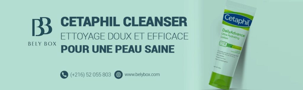 Cetaphil Cleanser: Nettoyage Doux et Efficace pour une Peau Saine